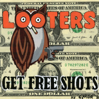 LOOTERS...